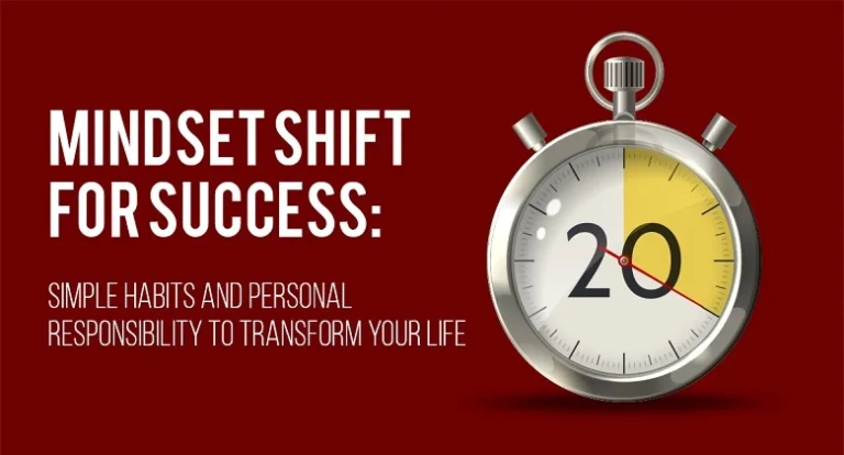 Mindset Shift for Success